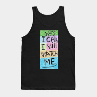 Yes I can Tank Top